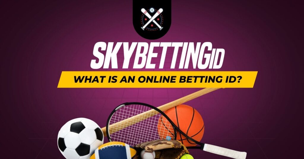 What is an Online betting ID