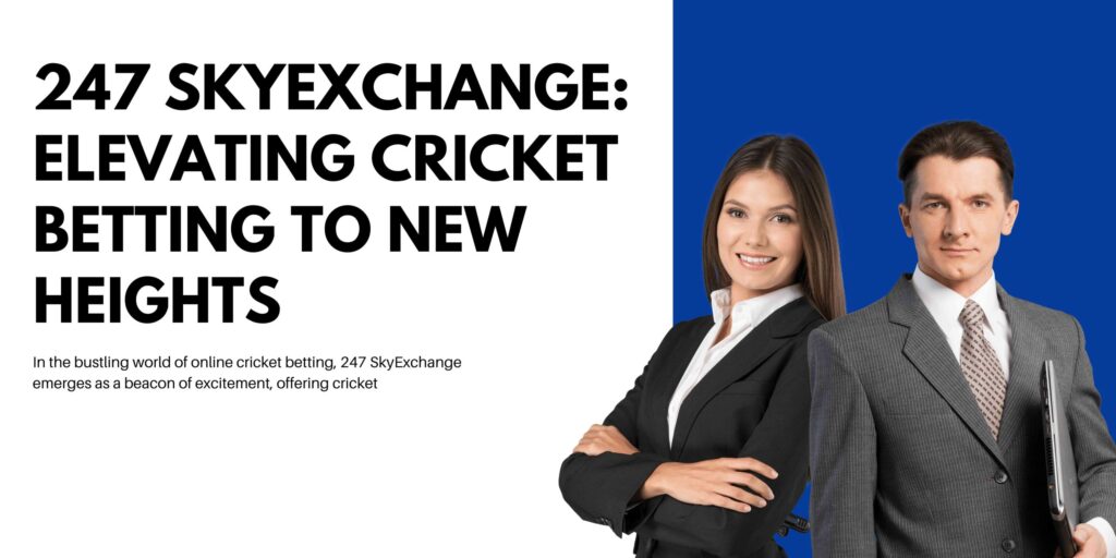 highcompress Skyexchange 247 Your Ultimate Cricket Betting Companion 12 scaled 1